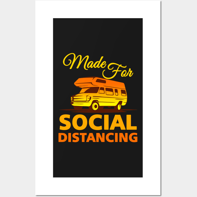 Made For Social Distancing Wall Art by saxsouth